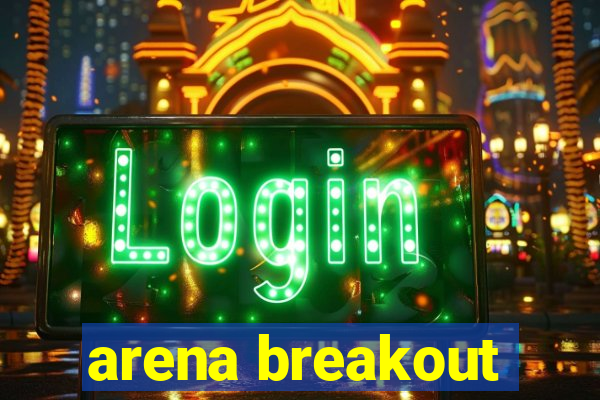 arena breakout-beta